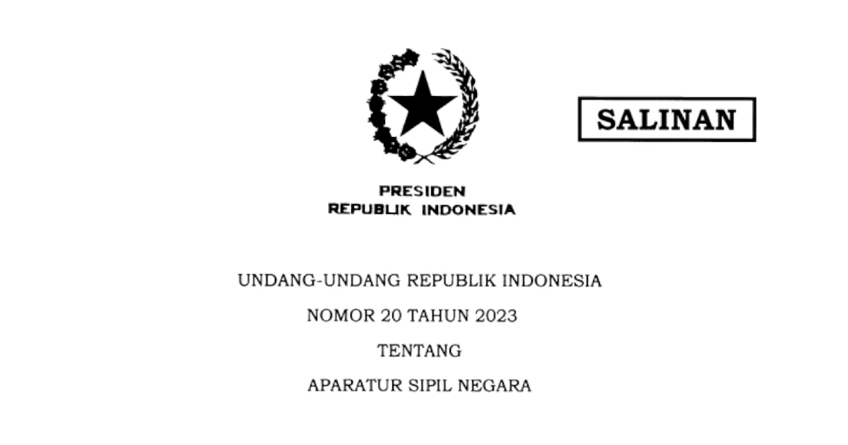 Undang-Undang Nomor 20 Tahun 2023 tentang Aparatur Sipil Negara